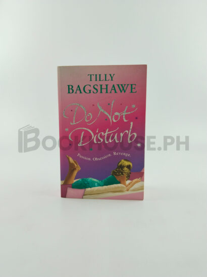 Do Not Disturb by Tilly Bagshawe