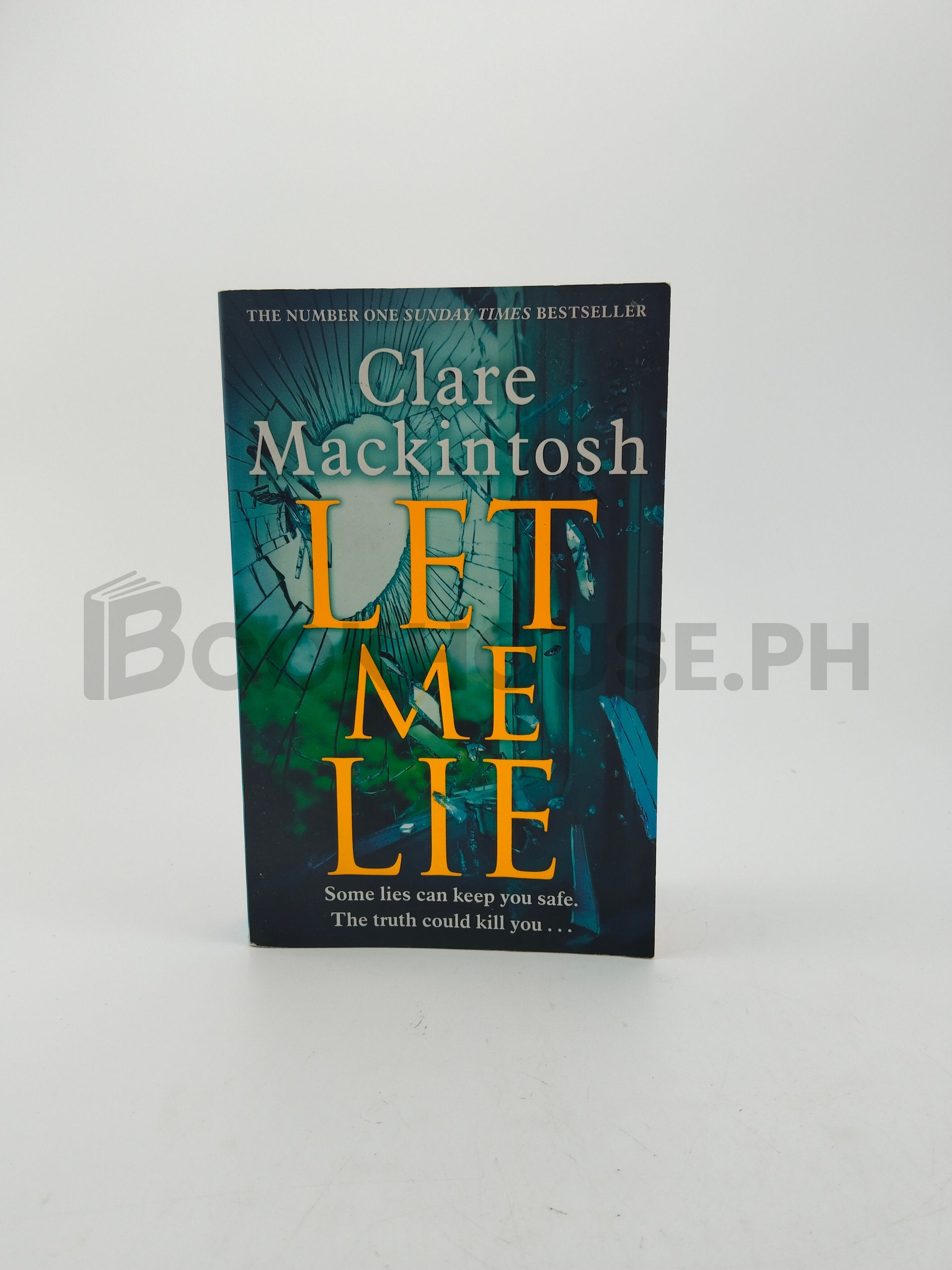Let Me Lie by Clare Mackintosh