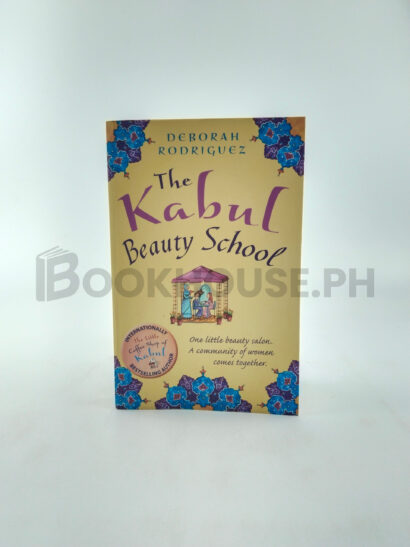 The Kabul Beauty School by Deborah Rodriguez