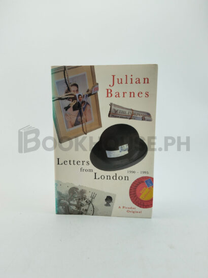 Letters From London, 1990-1995 by Julian Barnes