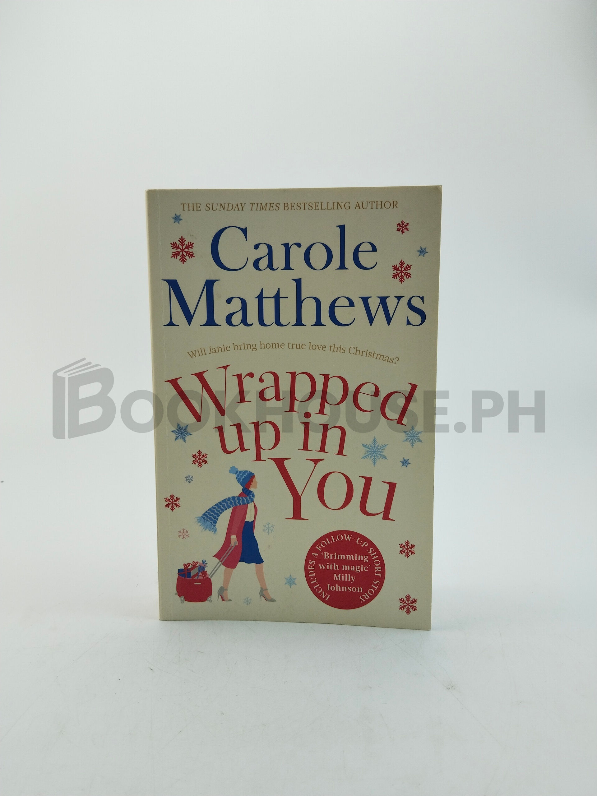 Wrapped Up In You by Carole Matthews