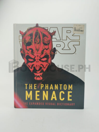 Star Wars Episode I The Phantom Menace The Expanded Visual Dictionary by David West Reynolds