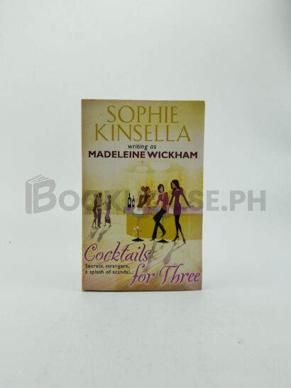 Cocktails For Three by Sophie Kinsella