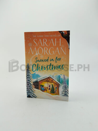 Snowed In For Christmas by Sarah Morgan