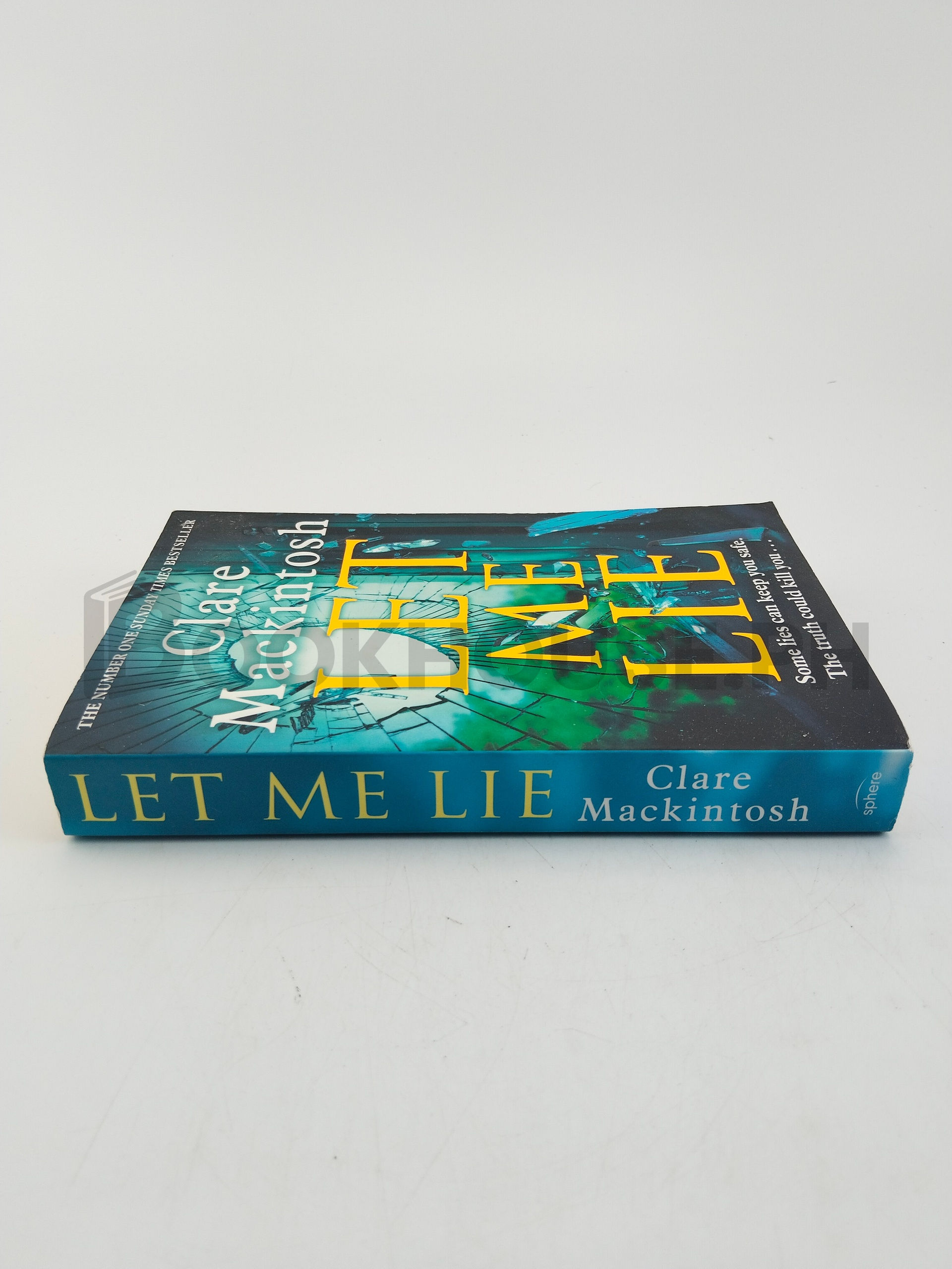 Let Me Lie by Clare Mackintosh - Image 3