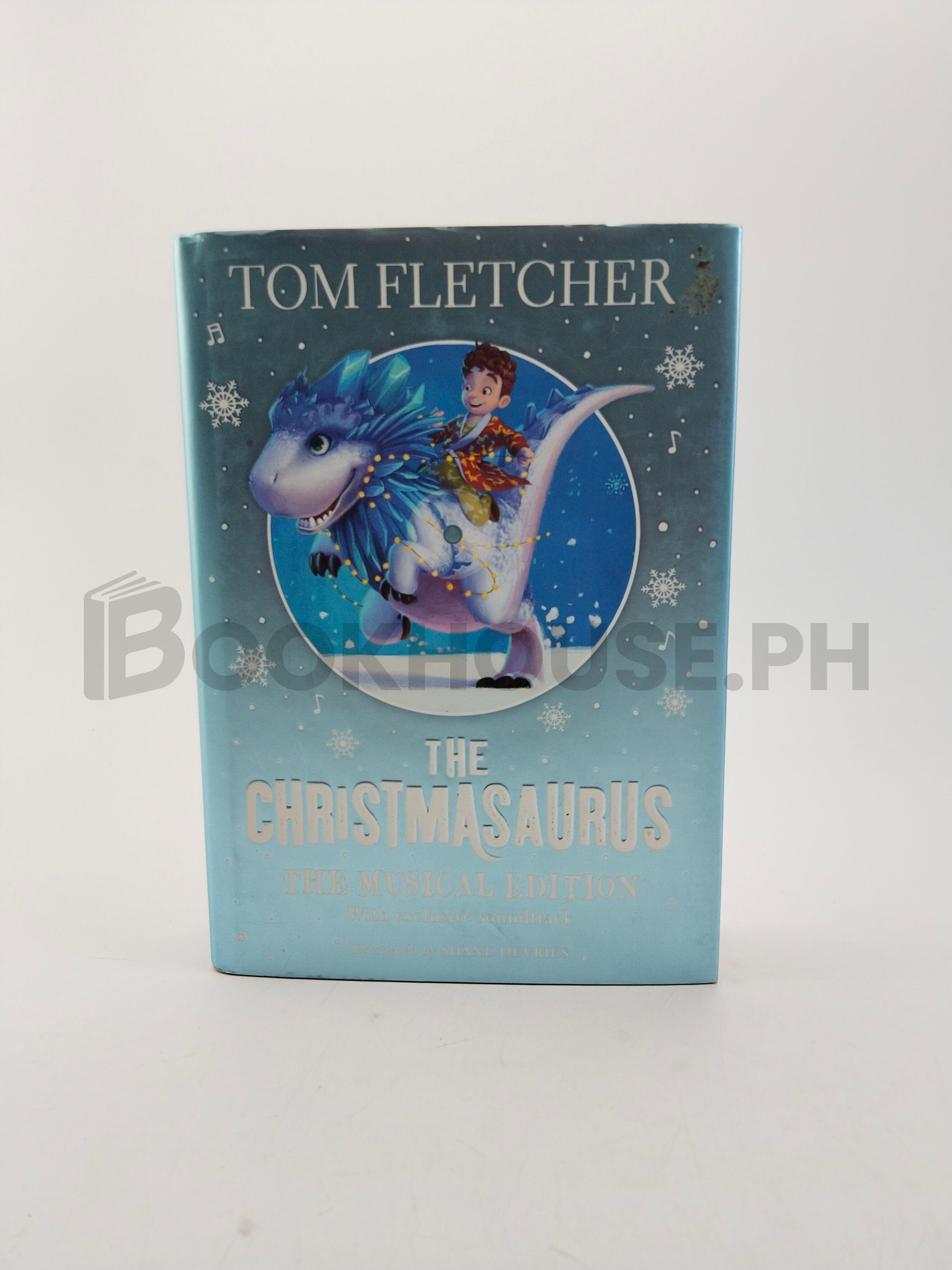 The Christmasaurus (the Musical Edition) by Tom Fletcher, T. William