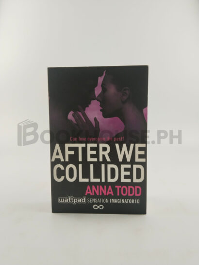 After We Collided by Anna Todd