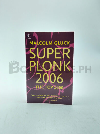 Superplonk 2006 by Malcolm Gluck