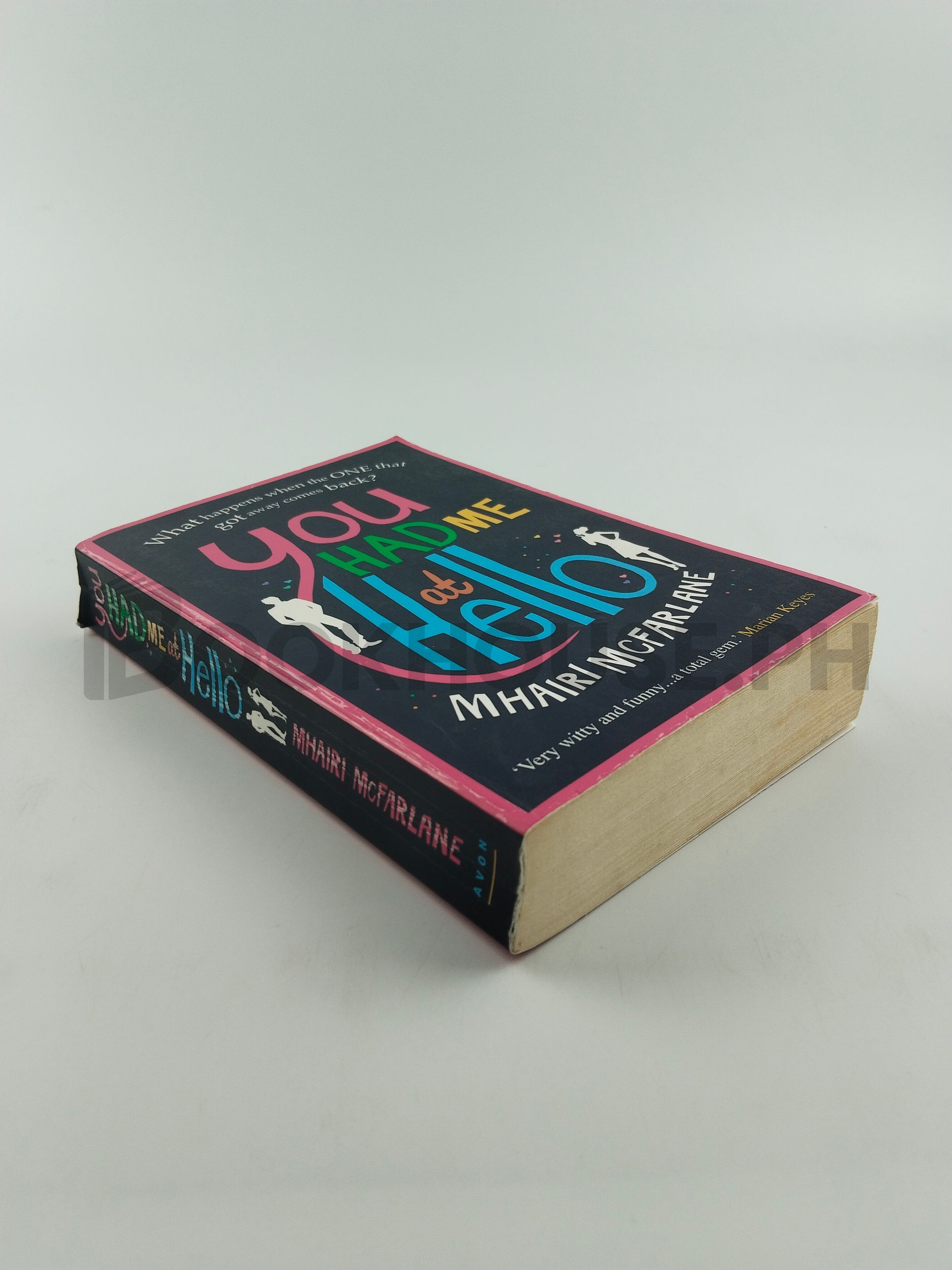 You Had Me At Hello by Mhairi Mcfarlane - Image 2