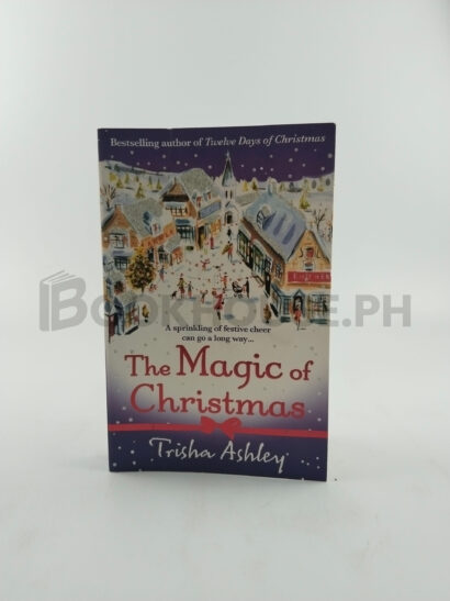 The Magic Of Christmas by Trisha Ashley