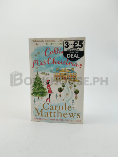 Calling Mrs Christmas by Carole Matthews