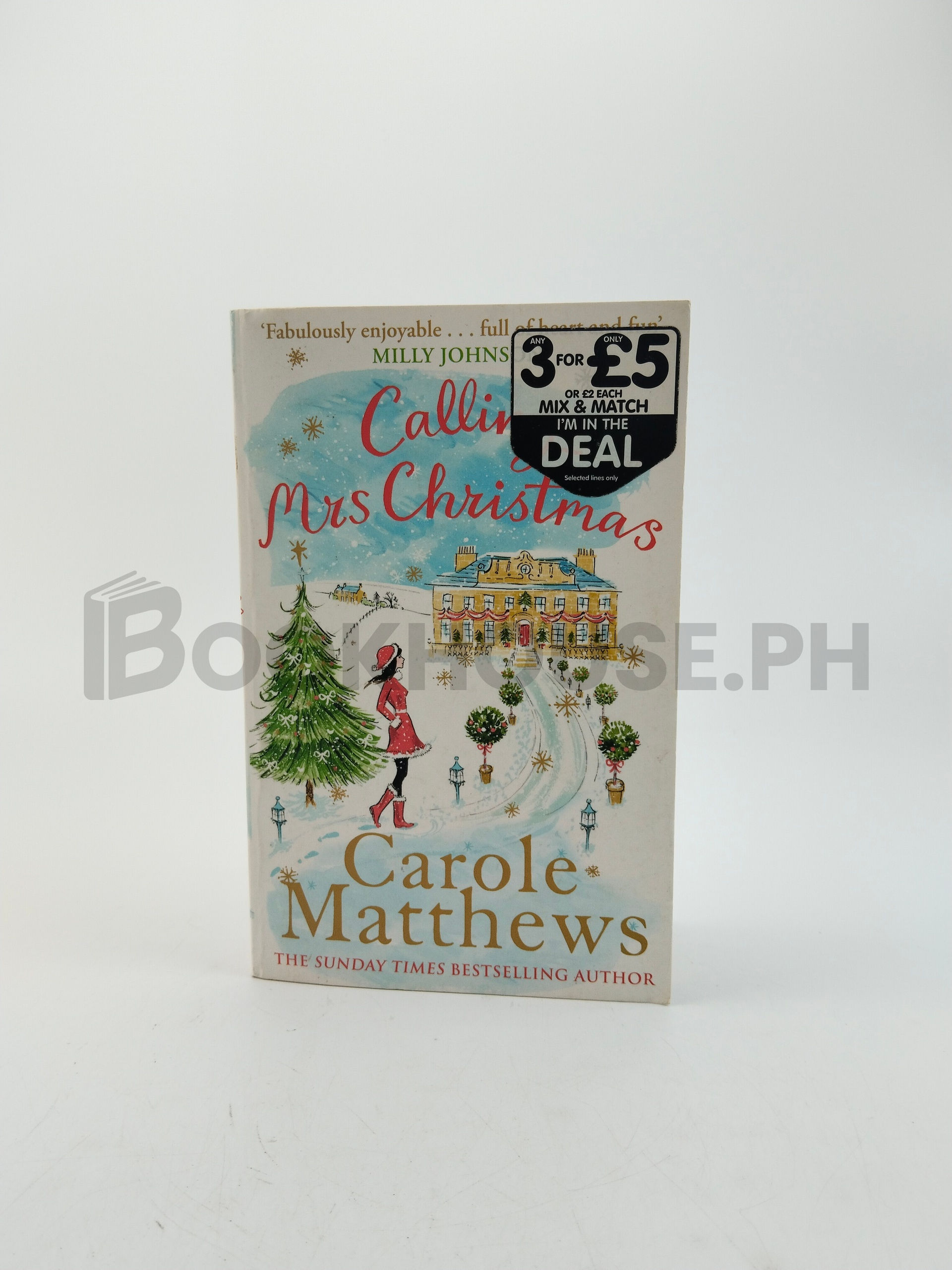 Calling Mrs Christmas by Carole Matthews