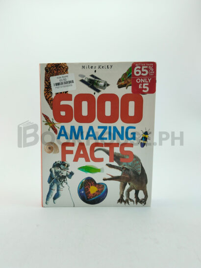 6000 Amazing Facts by Miles Kelly