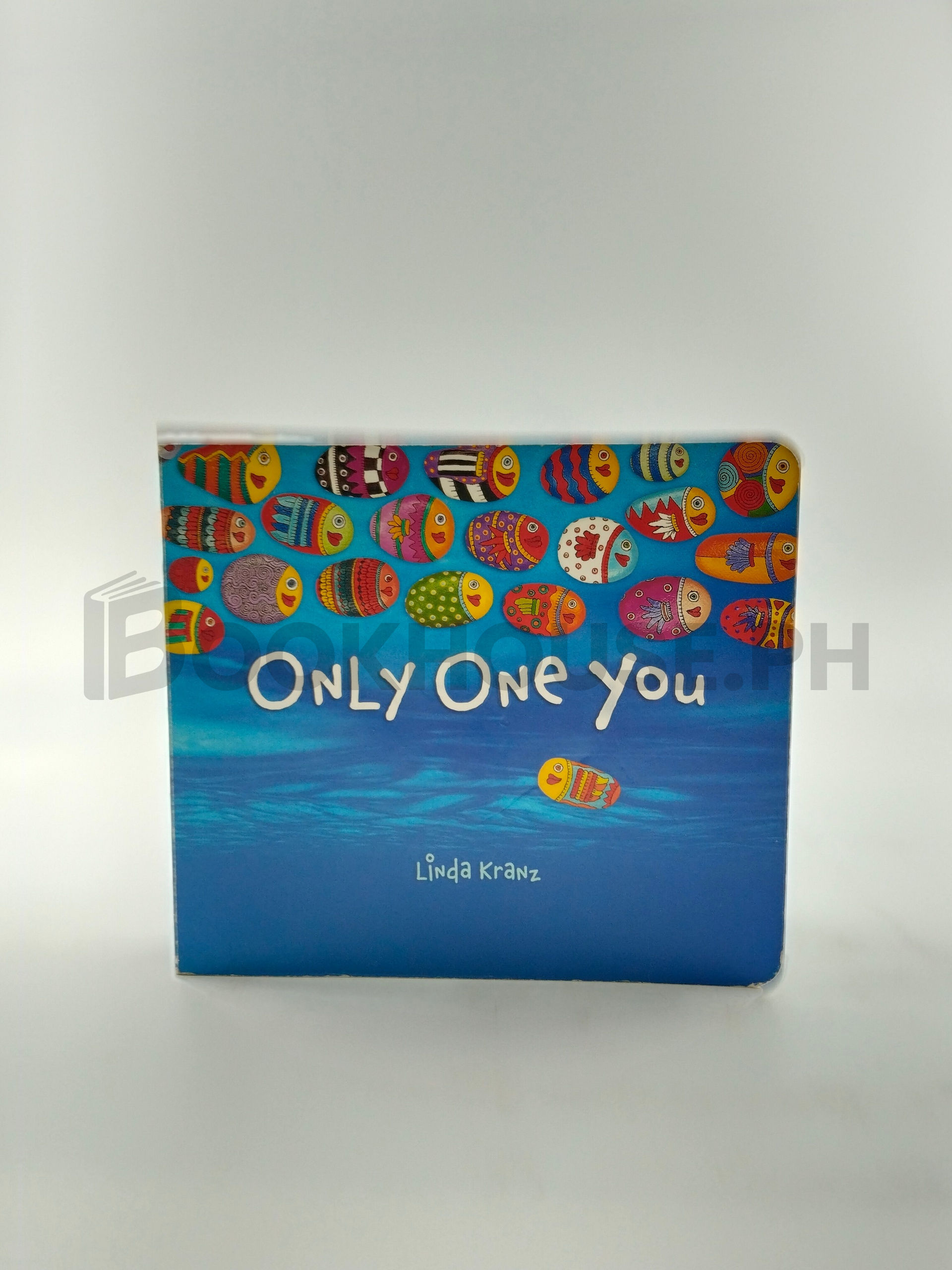 Only One You by Linda Kranz