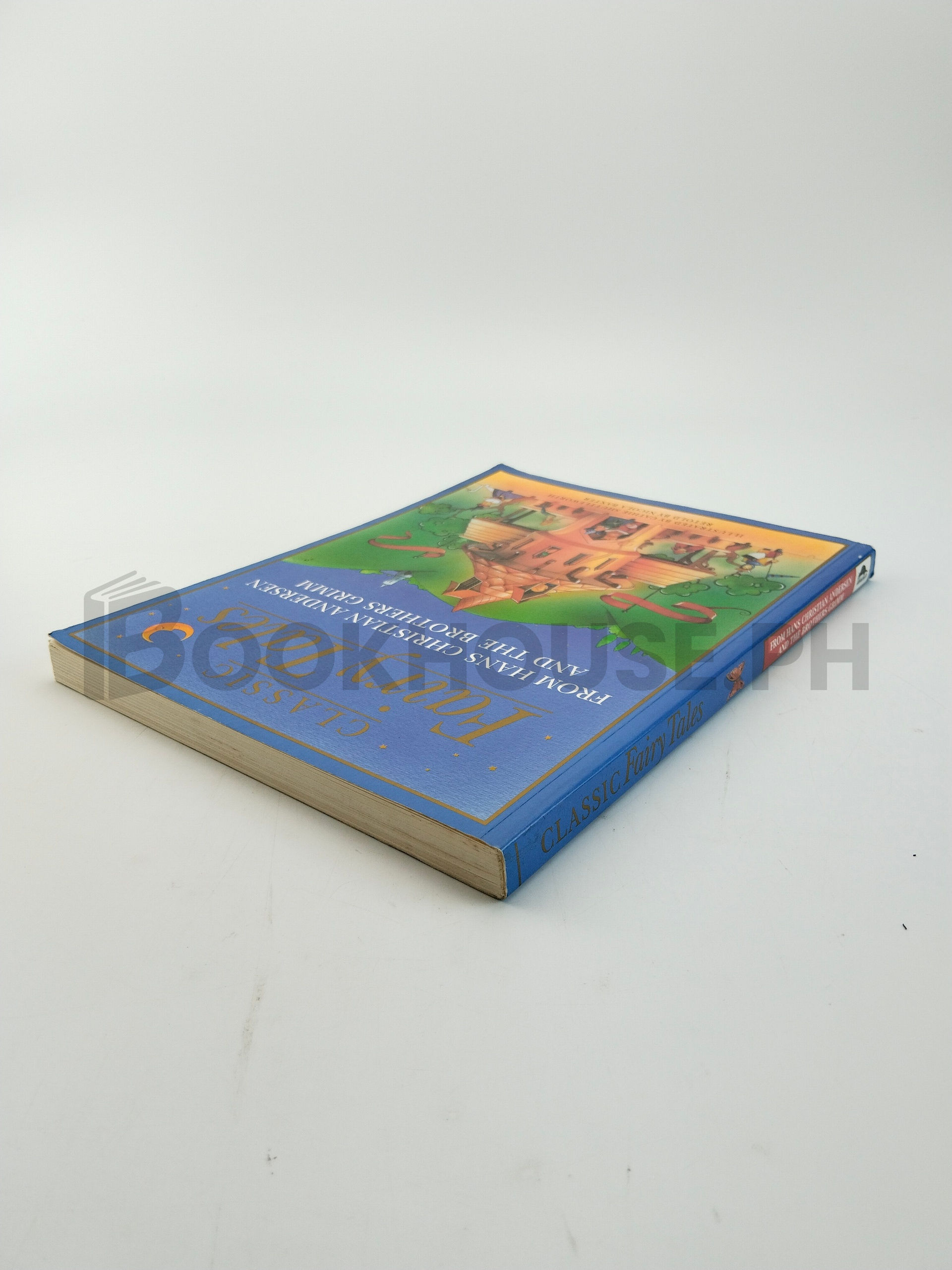 Classic Fairy Tales From Hans Christian Andersen And The Brothers Grimm by Hans Christian Andersen, Jacob Grimm, Wilhelm Grimm - Image 2