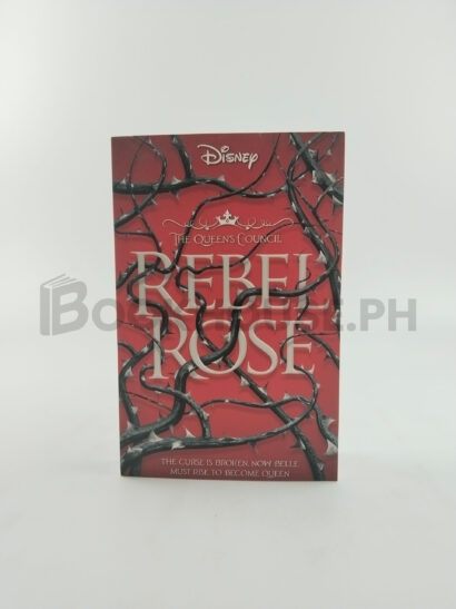 Disney Princess Beauty And The Beast: Rebel Rose by Emma Theriault, Igloo Books