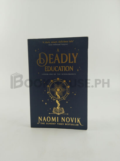 A Deadly Education by Naomi Novik