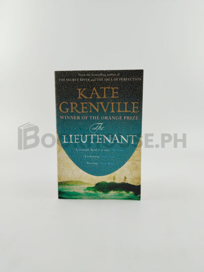 The Lieutenant by Kate Grenville
