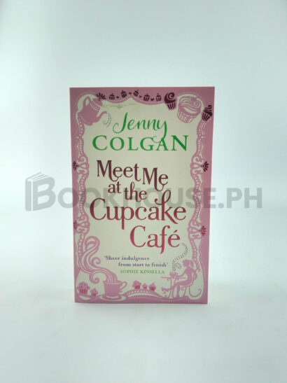 Meet Me At The Cupcake Café by Jenny Colgan