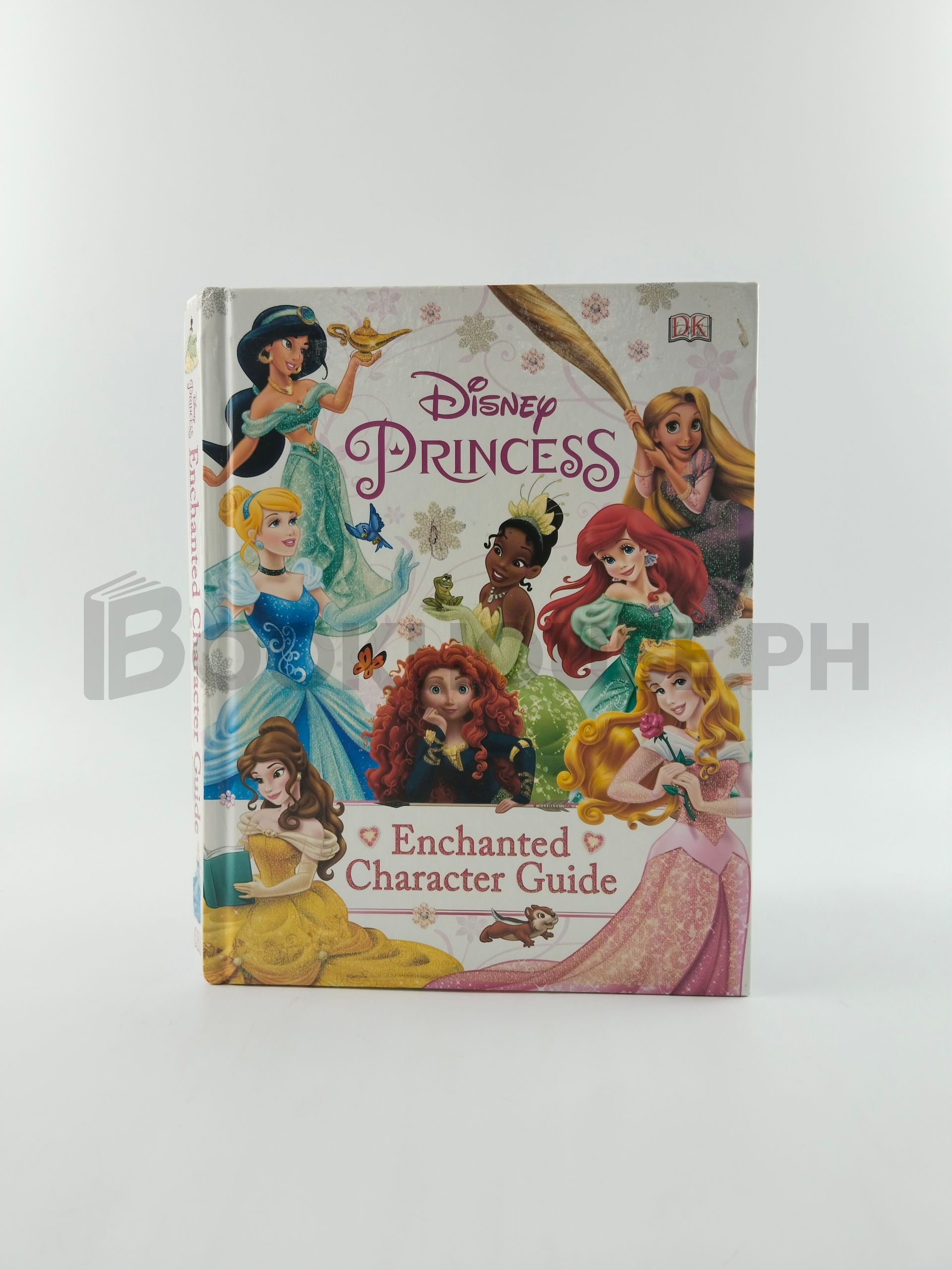 Disney Princess Enchanted Character Guide by Beth Landis Hester, Dorling Kindersley Publishing Staff, Catherine Saunders