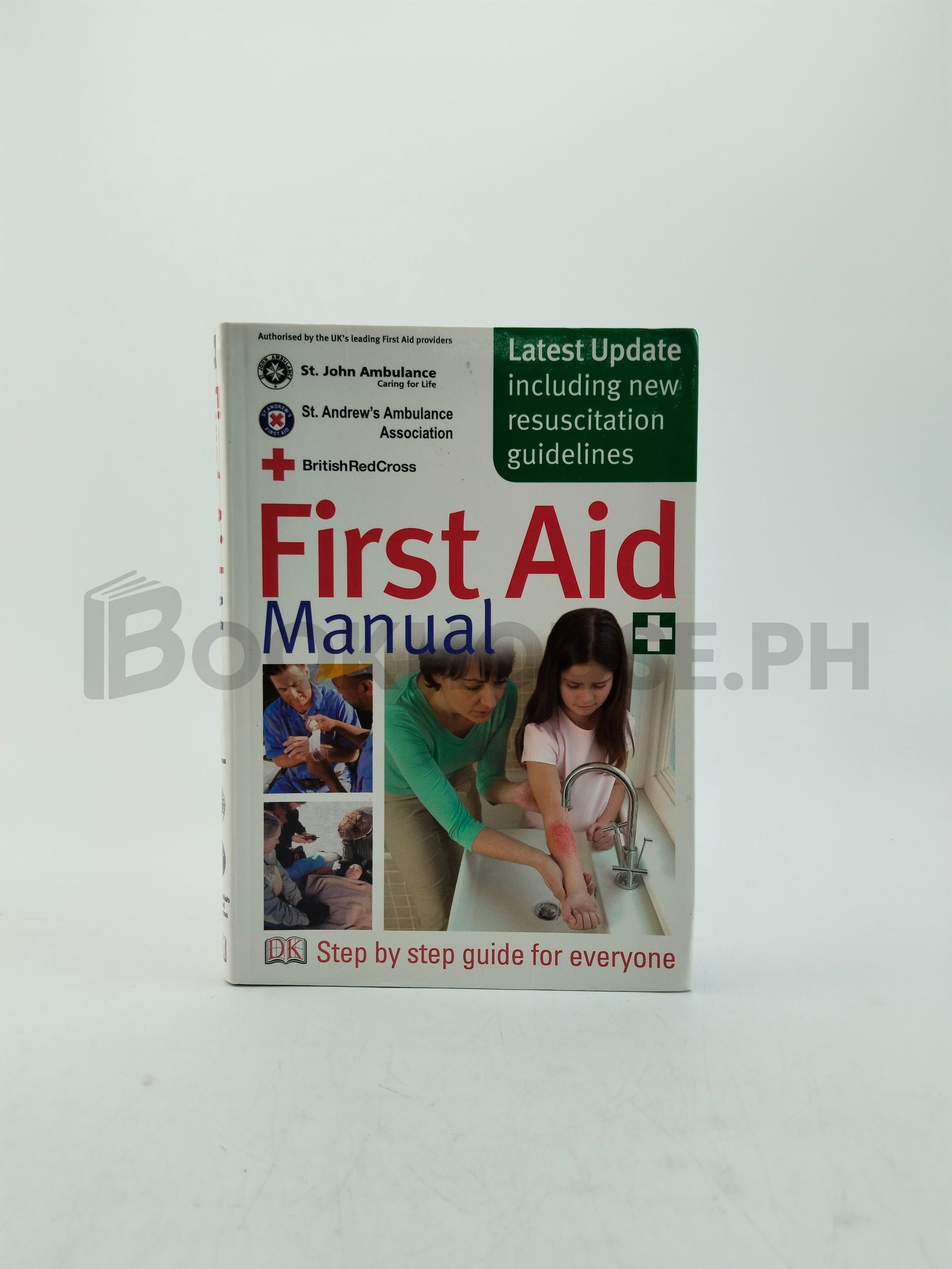 First Aid Manual by Barbara Cleaver, Rudy Crawford, St. John Ambulance Association And Brigade, Vivien J. Armstrong, St. Andrew's Ambulance Association, British Red Cross Society