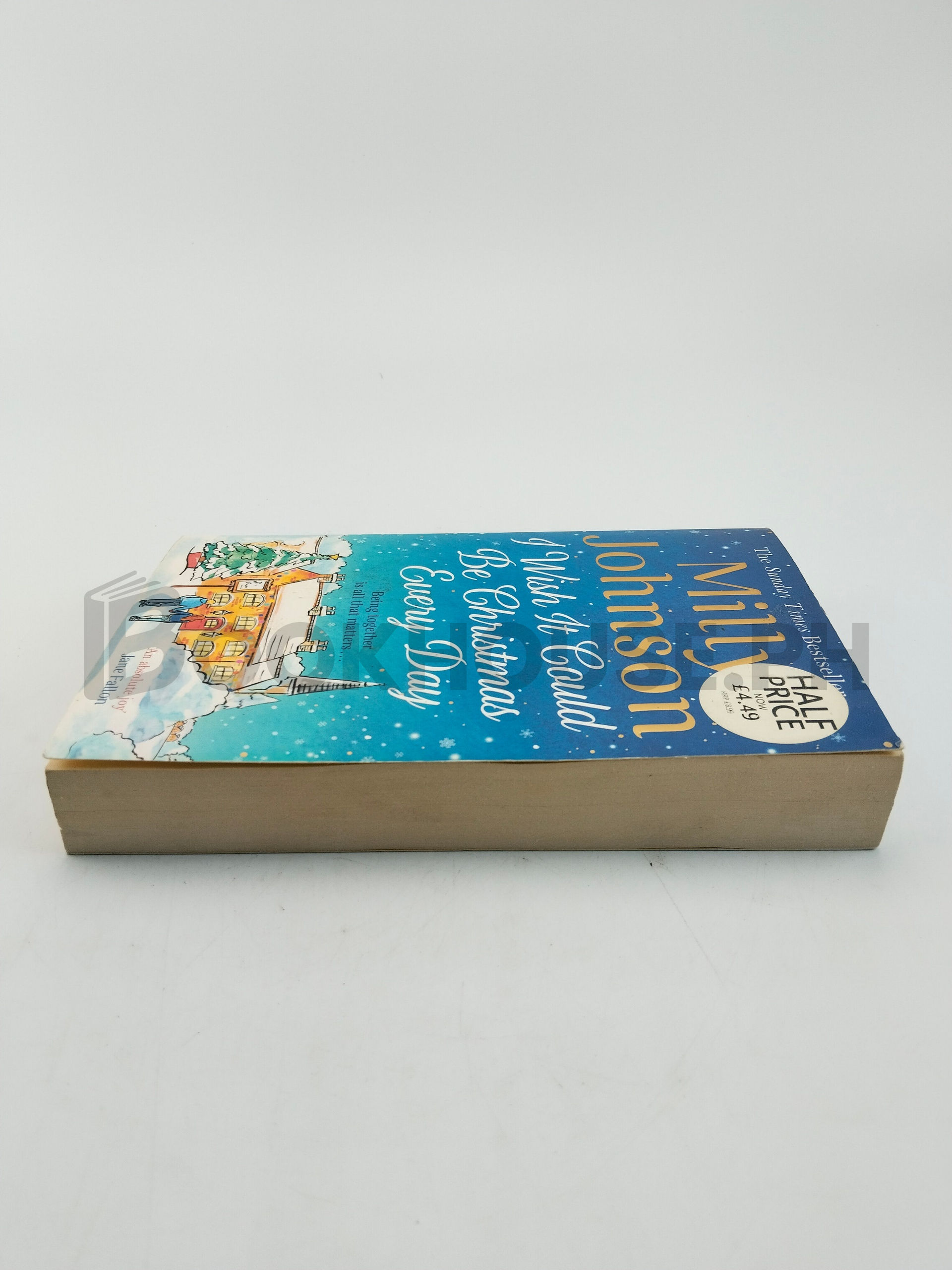 I Wish It Could Be Christmas Every Day by Milly Johnson - Image 4