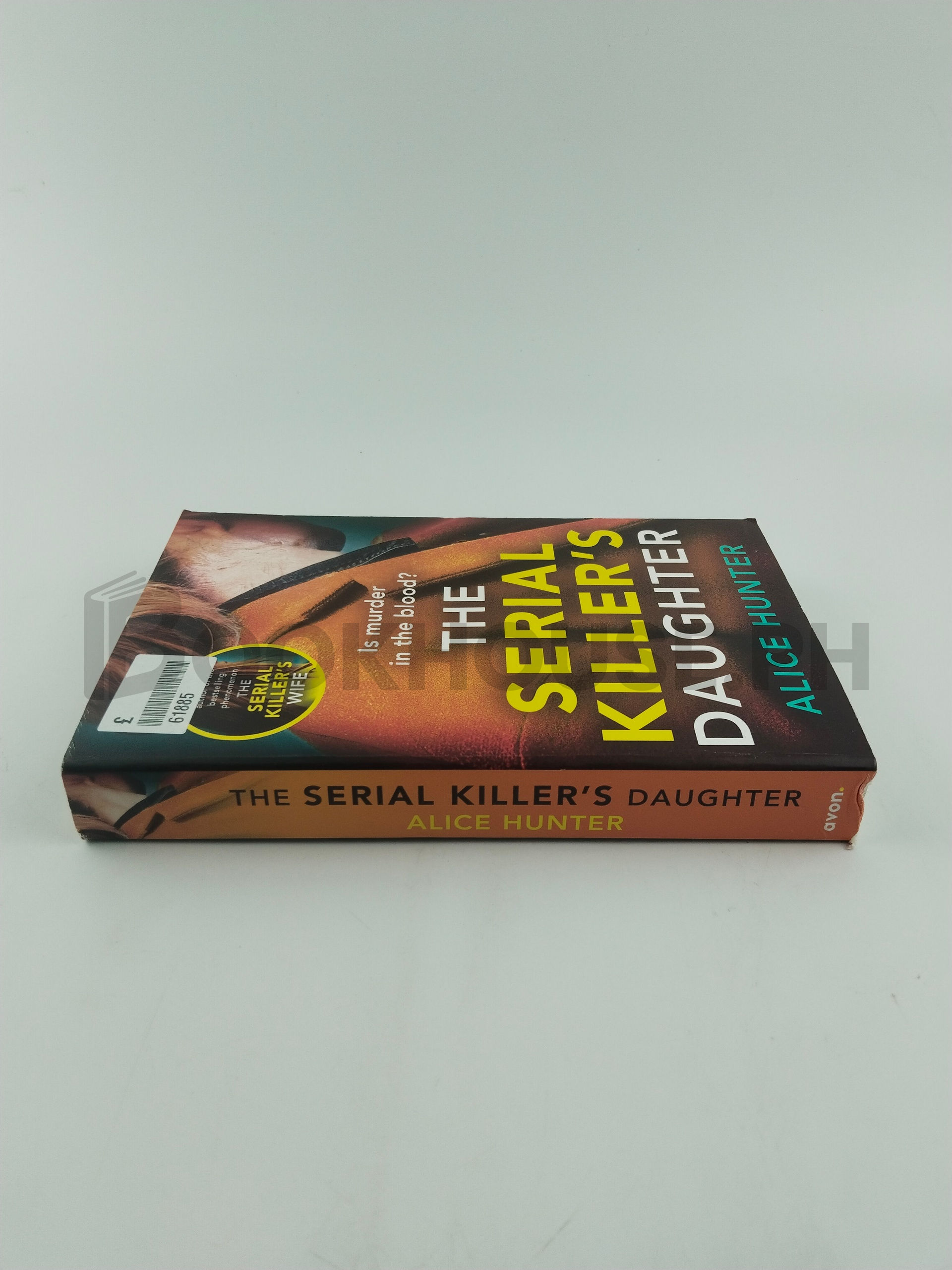 The Serial Killer's Daughter by Alice Hunter - Image 3