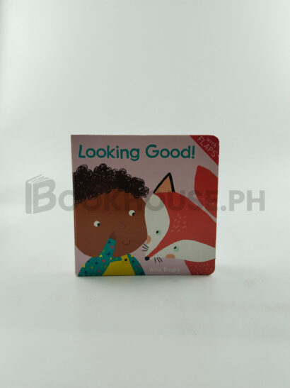 Looking Good! by Ailie Busby