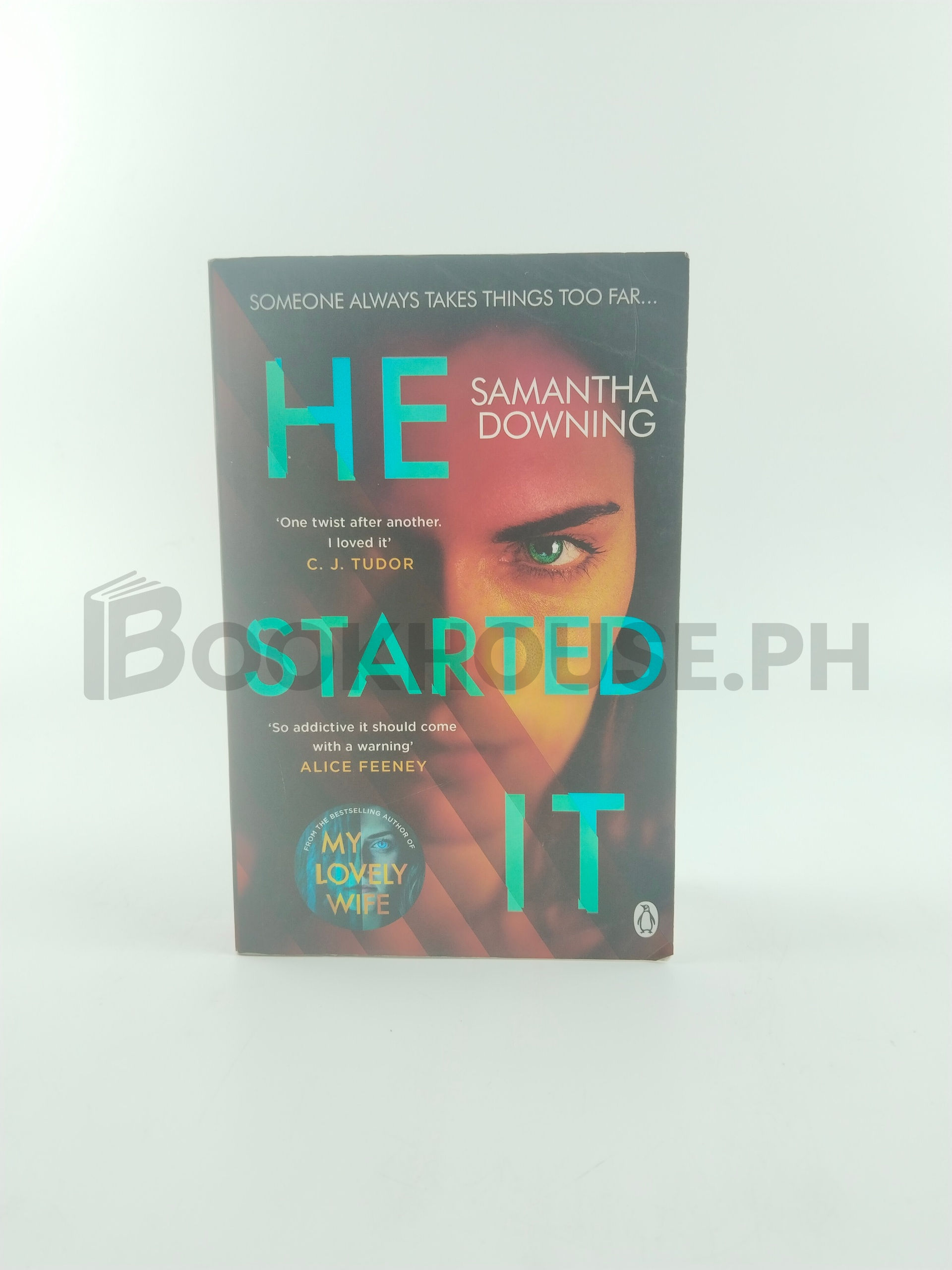 He Started It by Samantha Downing