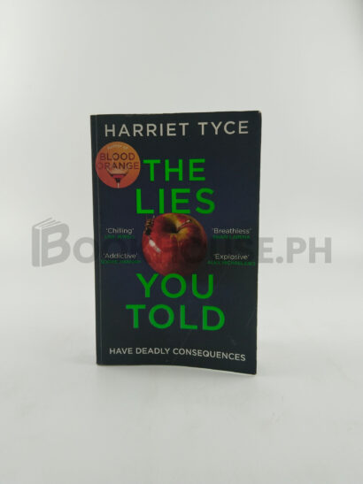 The Lies You Told by Harriet Tyce