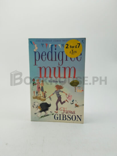 Pedigree Mum by Fiona Gibson