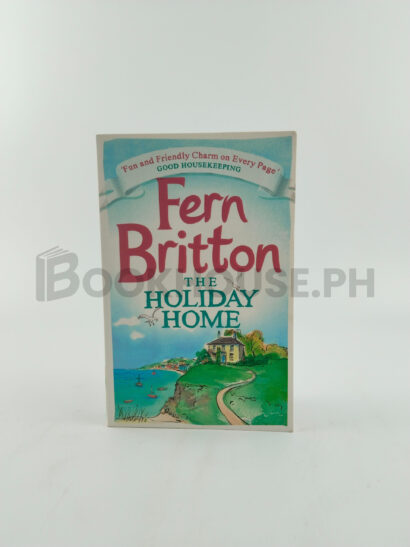 The Holiday Home by Fern Britton