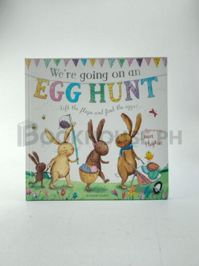We're Going On An Egg Hunt by Laura Hughes