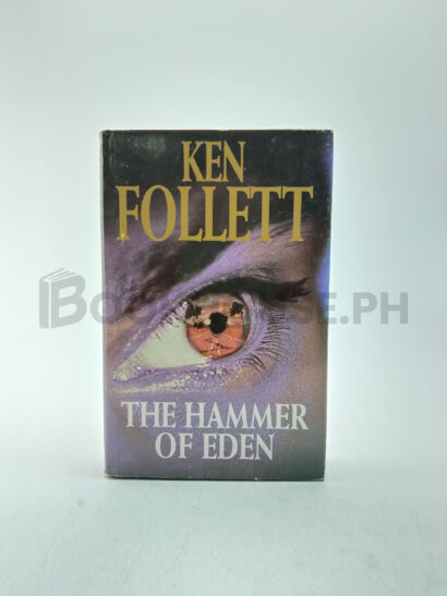 The Hammer Of Eden by Ken Follett