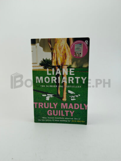 Truly Madly Guilty by Liane Moriarty