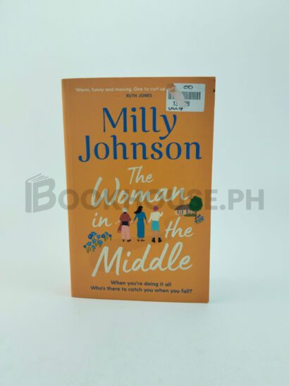 The Woman In The Middle by Milly Johnson