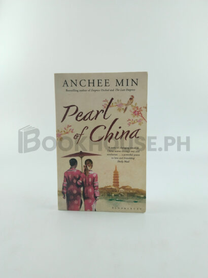 Pearl Of China by Anchee Min