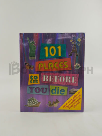 101 Places To See Before You Die by Igloo Books