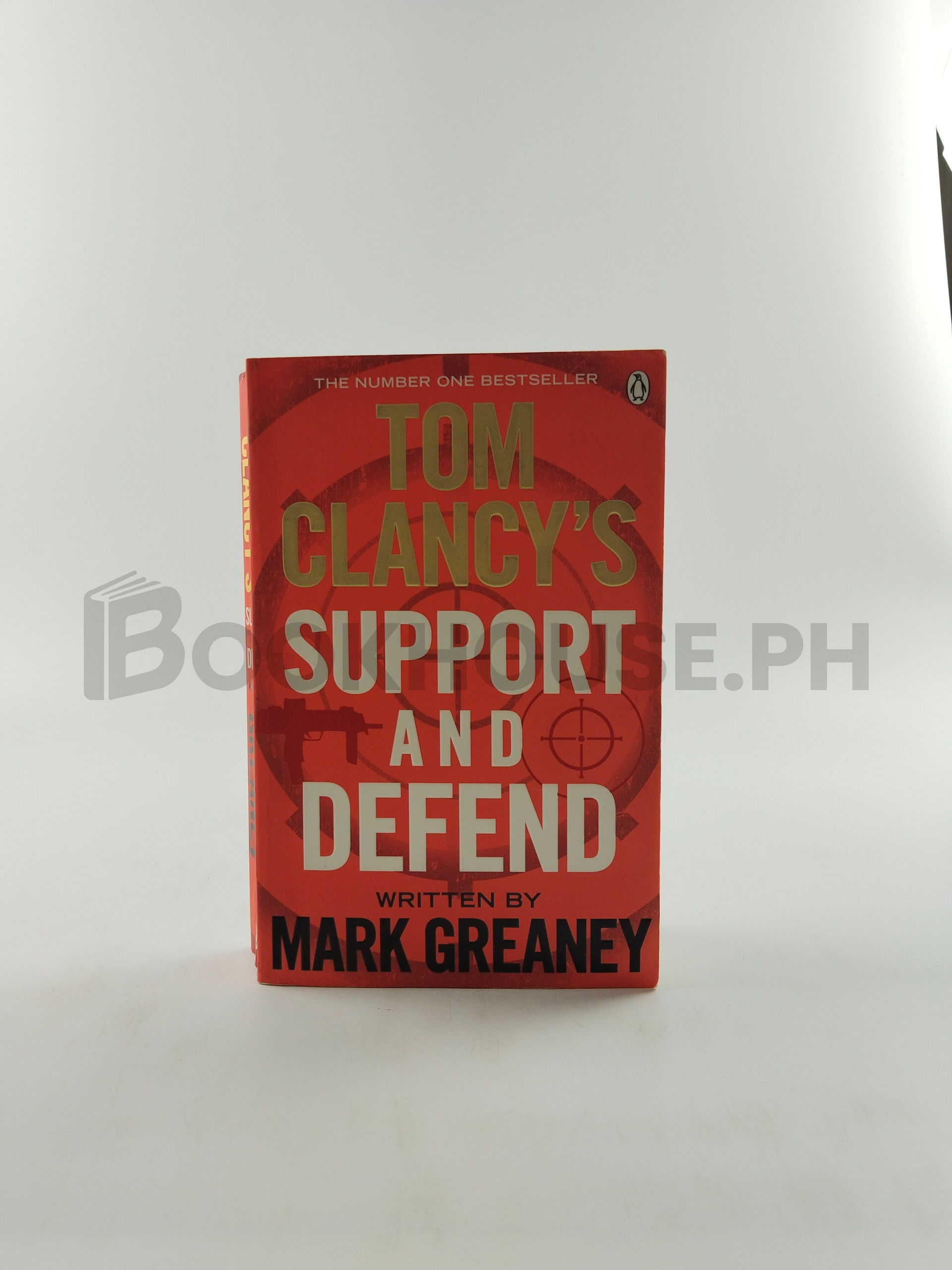 Tom Clancy's Support And Defend by Mark Greaney