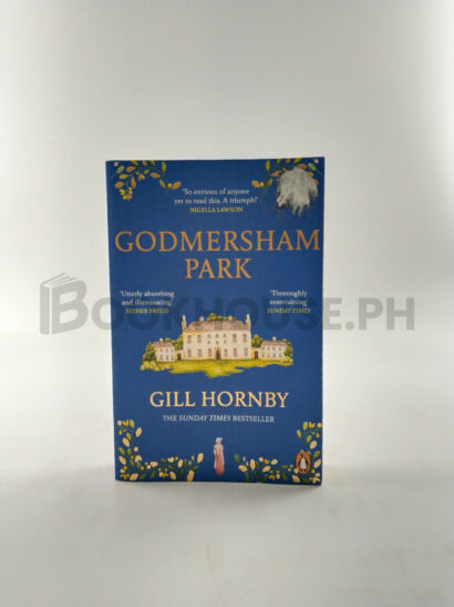 Godmersham Park by Gill Hornby