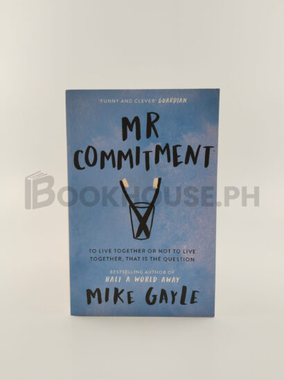 Mr Commitment by Mike Gayle