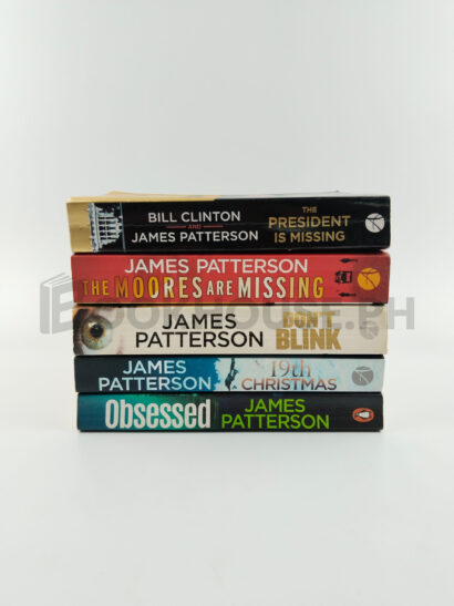 The President Is Missing, The Moores Are Missing, Don't Blink, 19th Christmas, Obsessed by James Patterson