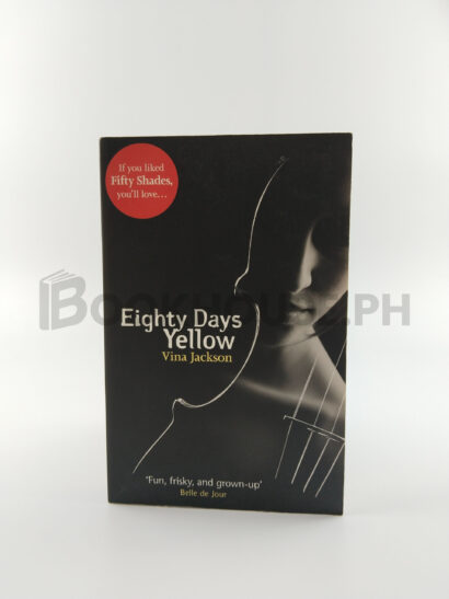 Eighty Days Yellow by Vina Jackson
