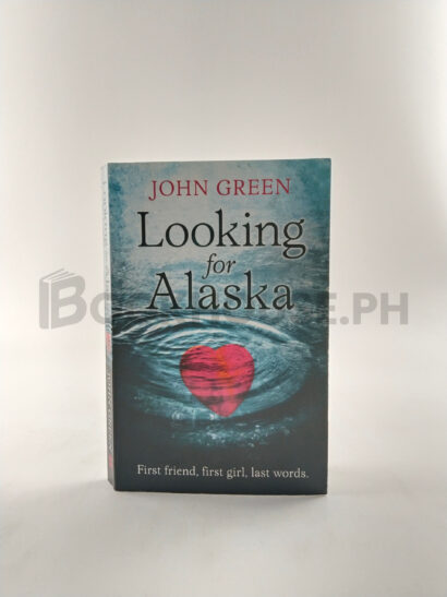 Looking For Alaska by John Green