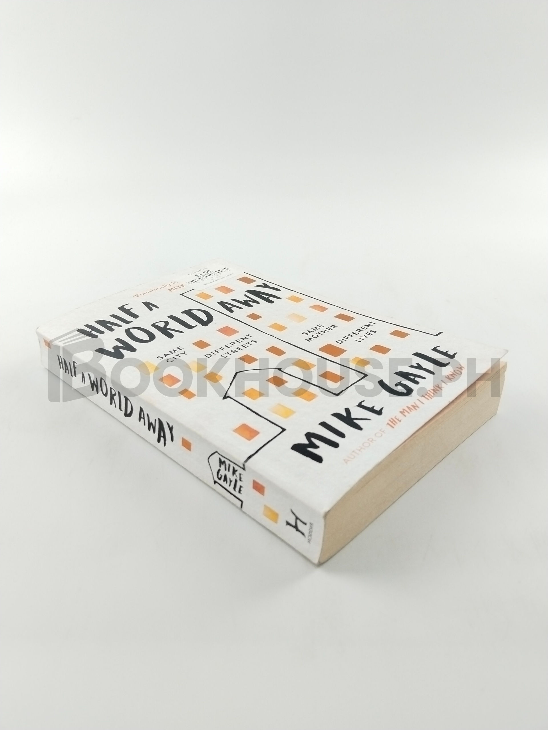 Half A World Away by Mike Gayle - Image 2