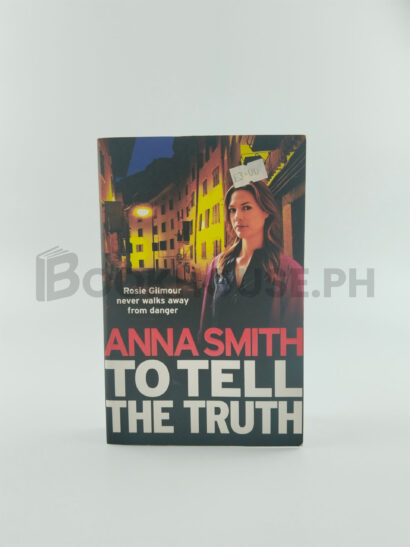 To Tell The Truth by Anna Smith