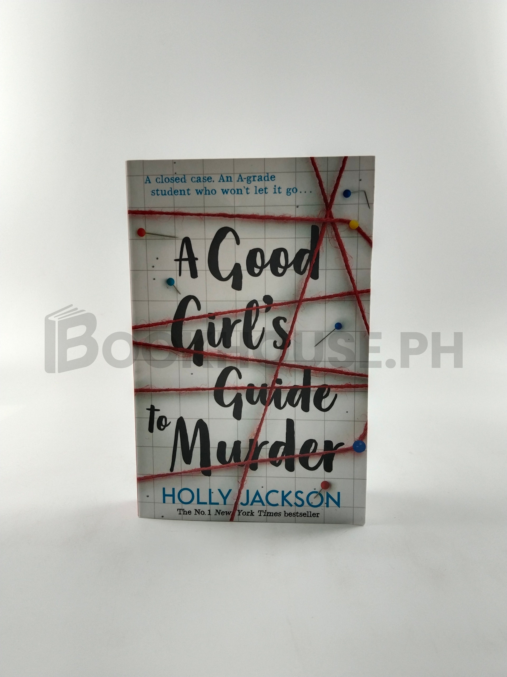 A Good Girl's Guide To Murder by Holly Jackson