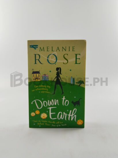 Down To Earth by Melanie Rose