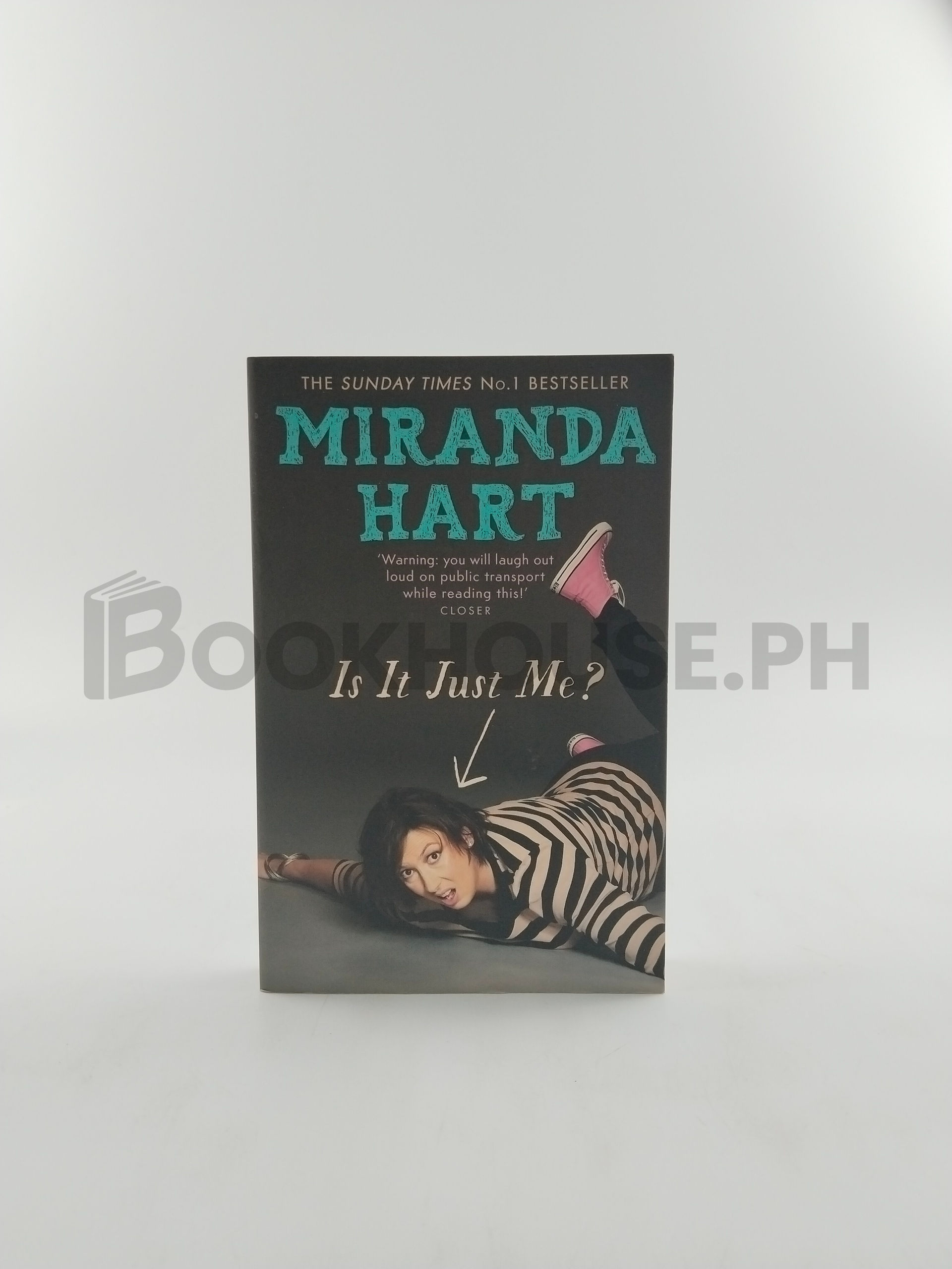 Is It Just Me? by Miranda Hart