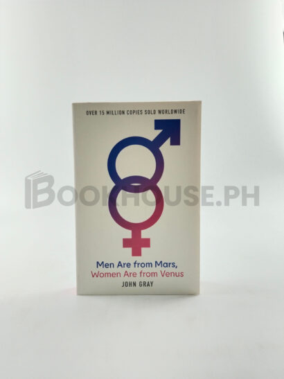 Men Are From Mars, Women Are From Venus by John Gray